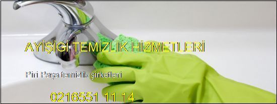  Piri Paşa Daire Temizlik Şirketleri 0216414 54 27 Piri Paşa Temizlik Şirketleri