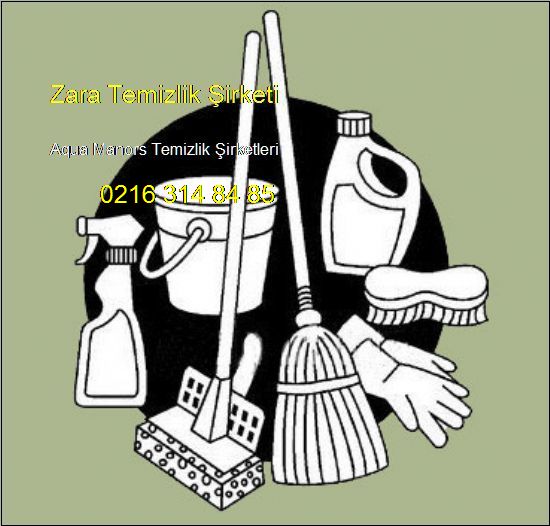  Aqua Manors Evlere Temizlik Şirketi 0216 314 84 85 Aqua Manors Evlere Temizlik Şirketi