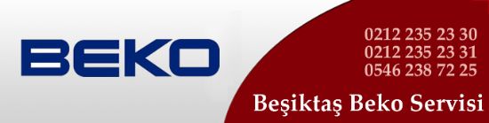  Beşiktaş Beko Servisi - 235 23 30