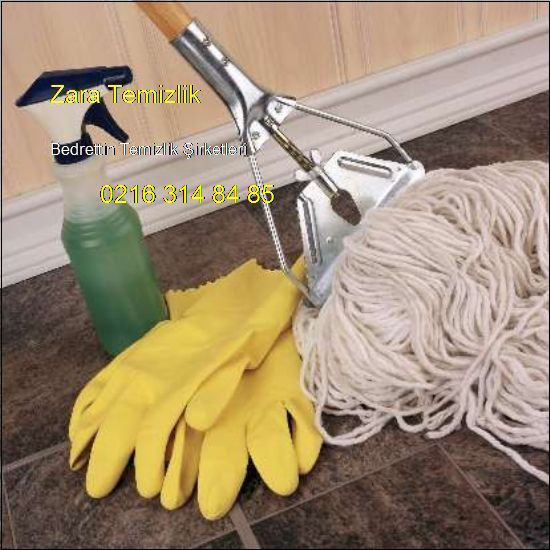  Bedrettin Evlere Temizlik Şirketi 0216 314 84 85 Bedrettin Temizlik Şirketleri