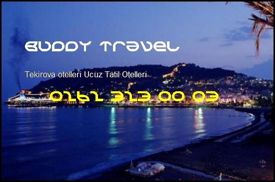  Tekirova Otelleri Buddy Travel 0262 323 00 03 Buddy Travel Tekirova Otelleri Ucuz Tatil Otelleri