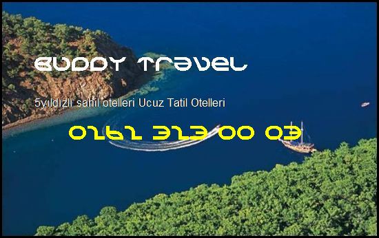  5 Yıldızlı Sahil Otelleri Buddy Travel 0262 323 00 03 Buddy Travel 5 Yıldızlı Sahil Otelleri Ucuz Tatil Otelleri