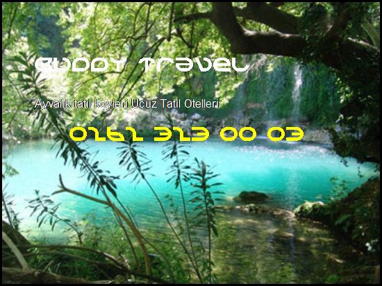  Ayvalık Tatil Köyleri Buddy Travel 0262 323 00 03 Buddy Travel Ayvalık Tatil Köyleri Ucuz Tatil Otelleri