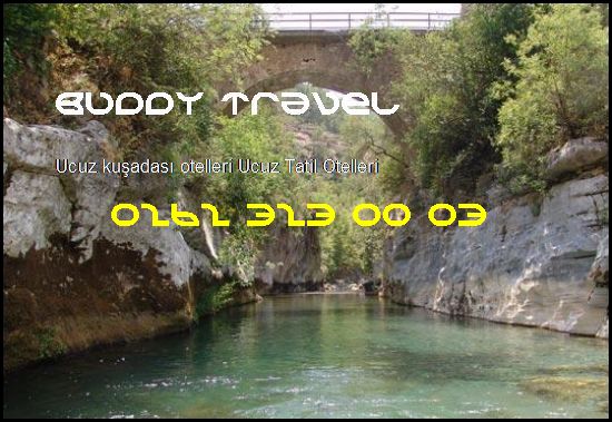  Ucuz Kuşadası Otelleri Buddy Travel 0262 323 00 03 Buddy Travel Ucuz Kuşadası Otelleri Ucuz Tatil Otelleri