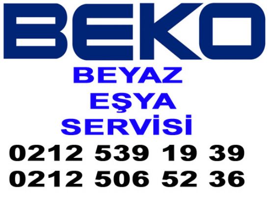  Bakırköy Beko Servisi  5391939-5065236