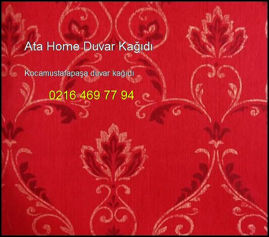  Kocamustafapaşa Duvar Kağıdı 0216 469 77 94 Ata Home Duvar Kağıdı Kocamustafapaşa Duvar Kağıdı
