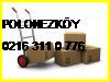 Polonezköy Nakliyeci Her Boy Kapalı Açık Uygun Araç 0216 311 0 776 Öner Nakliyat Polonezköy Nakliyeci