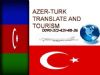  Azer-turk Turizm Ve Tercüme, Ucuz Ve Güvenilir Uçak Biletleri, Her Dilde Tercüme, Vize İşlemleri Takipi Yapılır.
