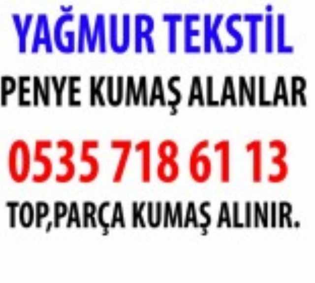  İstanbul Kumaş Alnır 05357186113 Parti Kumaş Alınır