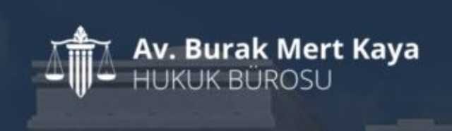 Avukat Burak Mert Kaya Ceza Boşanma İcra