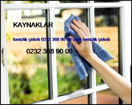  Kaynaklar Temizlik Şirketi 0232 368 90 00 İzmir Temizlik Şirketi Kaynaklar