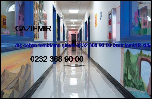  Gaziemir Dış Cehpe Temizleme Şirketi 0232 368 90 00 İzmir Temizlik Şirketi Gaziemir