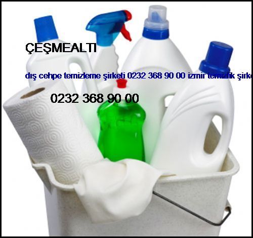  Çeşmealtı Dış Cehpe Temizleme Şirketi 0232 368 90 00 İzmir Temizlik Şirketi Çeşmealtı