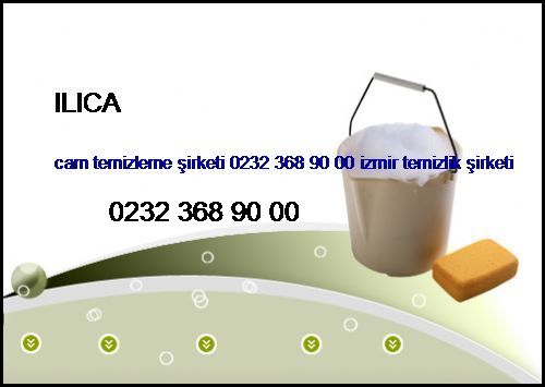  Ilıca Cam Temizleme Şirketi 0232 368 90 00 İzmir Temizlik Şirketi Ilıca