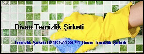  Demirciköy Temizlik Şirketi 0216 574 84 91 Divan Temizlik Şirketi Demirciköy