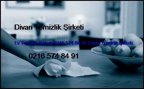  Demirciköy Ev Temizlik Şirketi 0216 574 84 91 Divan Temizlik Şirketi Demirciköy