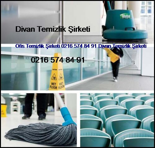  Seyrantepe Ofis Temizlik Şirketi 0216 574 84 91 Divan Temizlik Şirketi Seyrantepe