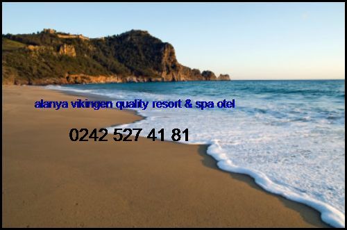  Alanya Vikingen Quality Resort & Spa Otel