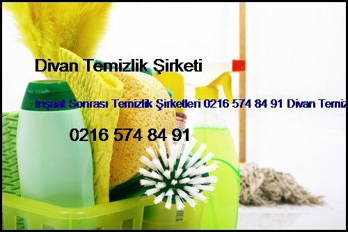  Gülbağ İnşaat Sonrası Temizlik Şirketleri 0216 574 84 91 Divan Temizlik Şirketi Gülbağ