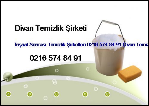  Osmanbey İnşaat Sonrası Temizlik Şirketleri 0216 574 84 91 Divan Temizlik Şirketi Osmanbey