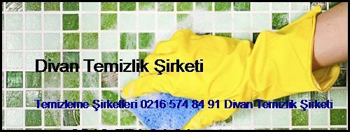  Edirnekapı Temizleme Şirketleri 0216 574 84 91 Divan Temizlik Şirketi Edirnekapı