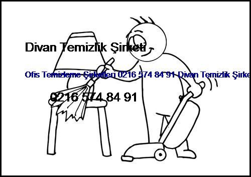  Beyoğlu Ofis Temizleme Şirketleri 0216 574 84 91 Divan Temizlik Şirketi Beyoğlu