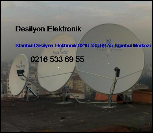  Uydu Santral Fiyatları İstanbul Desilyon Elektronik 0216 343 63 50 İstanbul Merkezi Uydu Sistemleri Uydu Santral Fiyatları