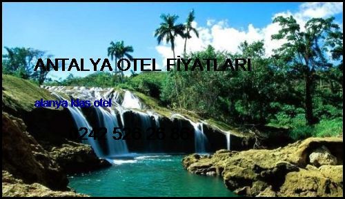  Antalya Otel Fiyatları Alanya Klas Otel Antalya Otel Fiyatları