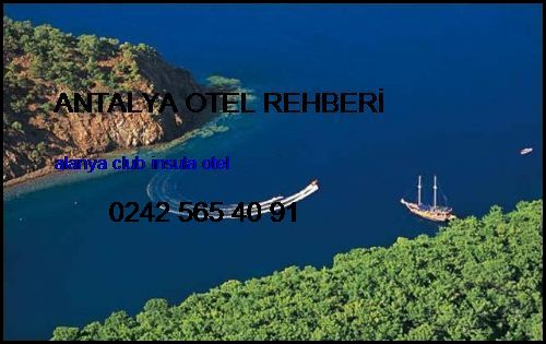  Antalya Otel Rehberi Alanya Club İnsula Otel Antalya Otel Rehberi