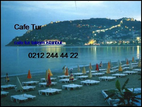 Antalya Otellerı Cafe Tur Taksim İstanbul Antalya Otellerı