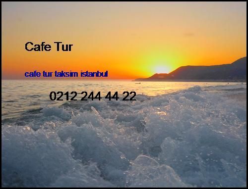 Tatil Yerleri Oteller Cafe Tur Taksim İstanbul Tatil Yerleri Oteller