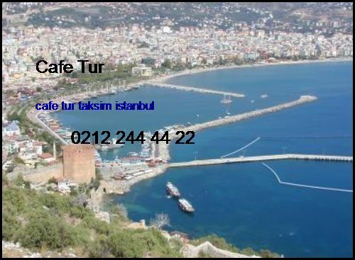 Kerpe Oteller Cafe Tur Taksim İstanbul Kerpe Oteller