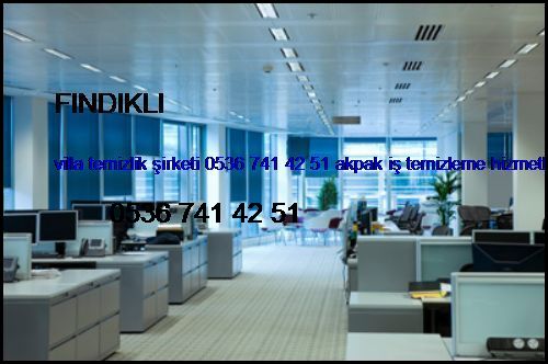  Fındıklı Villa Temizlik Şirketi 0536 741 42 51 Akpak İş Temizleme Hizmetleri İstanbul Temizlik Şirketi Fındıklı