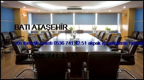  Batı Ataşehir Ofis Temizlik Şirketi 0536 741 42 51 Akpak İş Temizleme Hizmetleri İstanbul Temizlik Şirketi Batı Ataşehir