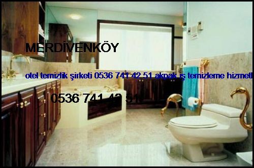  Merdivenköy Otel Temizlik Şirketi 0536 741 42 51 Akpak İş Temizleme Hizmetleri İstanbul Temizlik Şirketi Merdivenköy