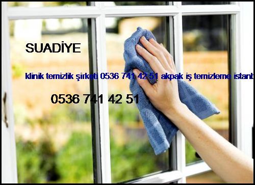  Suadiye Klinik Temizlik Şirketi 0536 741 42 51 Akpak İş Temizleme İstanbul Temizlik Şirketi Suadiye