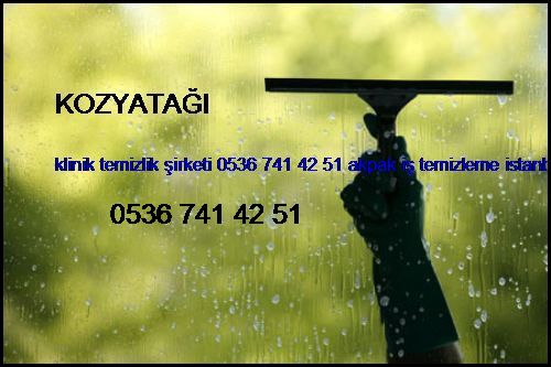  Kozyatağı Klinik Temizlik Şirketi 0536 741 42 51 Akpak İş Temizleme İstanbul Temizlik Şirketi Kozyatağı
