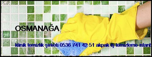 Osmanağa Klinik Temizlik Şirketi 0536 741 42 51 Akpak İş Temizleme İstanbul Temizlik Şirketi Osmanağa
