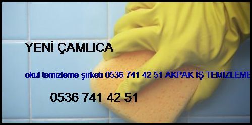  Yeni Çamlıca Okul Temizleme Şirketi 0536 741 42 51 Akpak İş Temizleme Hizmetleri İstanbul Temizlik Şirketi Yeni Çamlıca