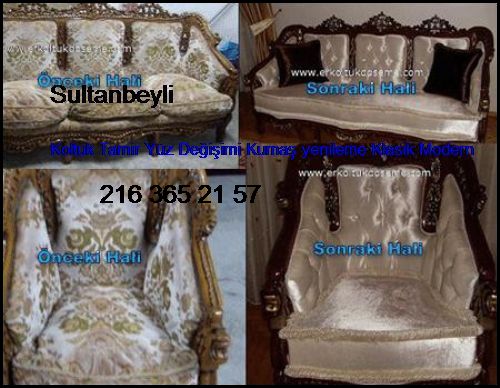  Sultanbeyli Koltuk Tamir Yüz Değişimi Kumaş Yenileme Klasik Modern Sultanbeyli