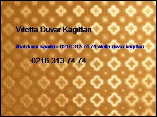  Zonguldak İthal Duvar Kağıtları 0216 313 74 74 Viletta Duvar Kağıtları Zonguldak
