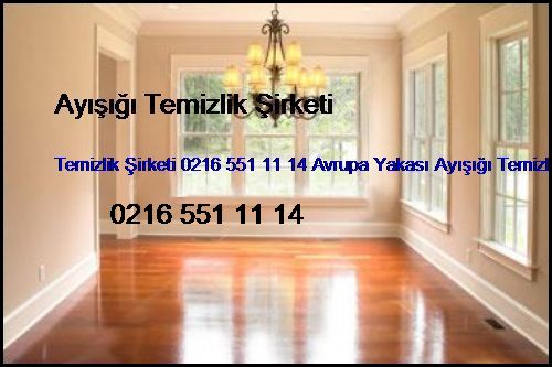  Osmaniye Temizlik Şirketi 0216 414 54 27 Avrupa Yakası Ayışığı Temizlik Şirketi Osmaniye