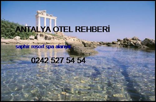  Antalya Otel Rehberi Saphir Resort Spa Alanya Antalya Otel Rehberi