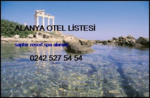  Alanya Otel Listesi Saphir Resort Spa Alanya Alanya Otel Listesi