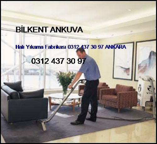  Bilkent Ankuva Halı Yıkama Fabrikası 0312 437 30 97 Ankara Bilkent Ankuva