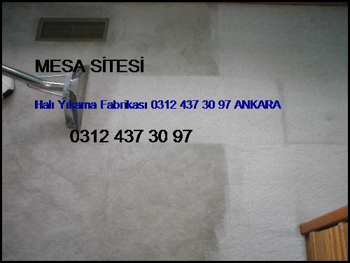  Mesa Sitesi Halı Yıkama Fabrikası 0312 437 30 97 Ankara Mesa Sitesi
