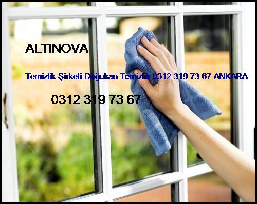  Altınova Temizlik Şirketi Doğukan Temizlik 0312 319 73 67 Ankara Altınova