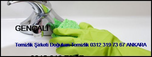  Gençali Temizlik Şirketi Doğukan Temizlik 0312 319 73 67 Ankara Gençali