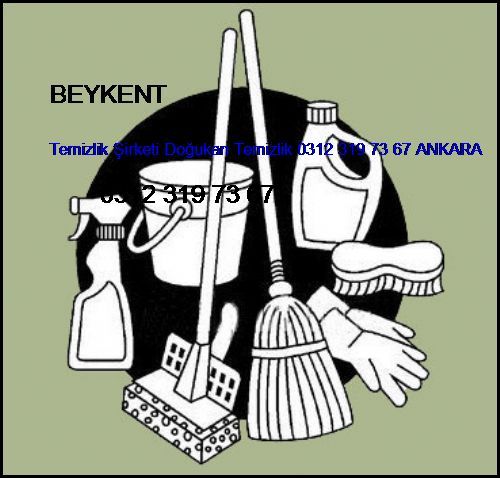  Beykent Temizlik Şirketi Doğukan Temizlik 0312 319 73 67 Ankara Beykent
