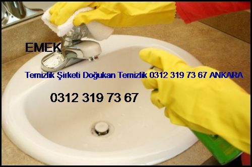  Emek Temizlik Şirketi Doğukan Temizlik 0312 319 73 67 Ankara Emek